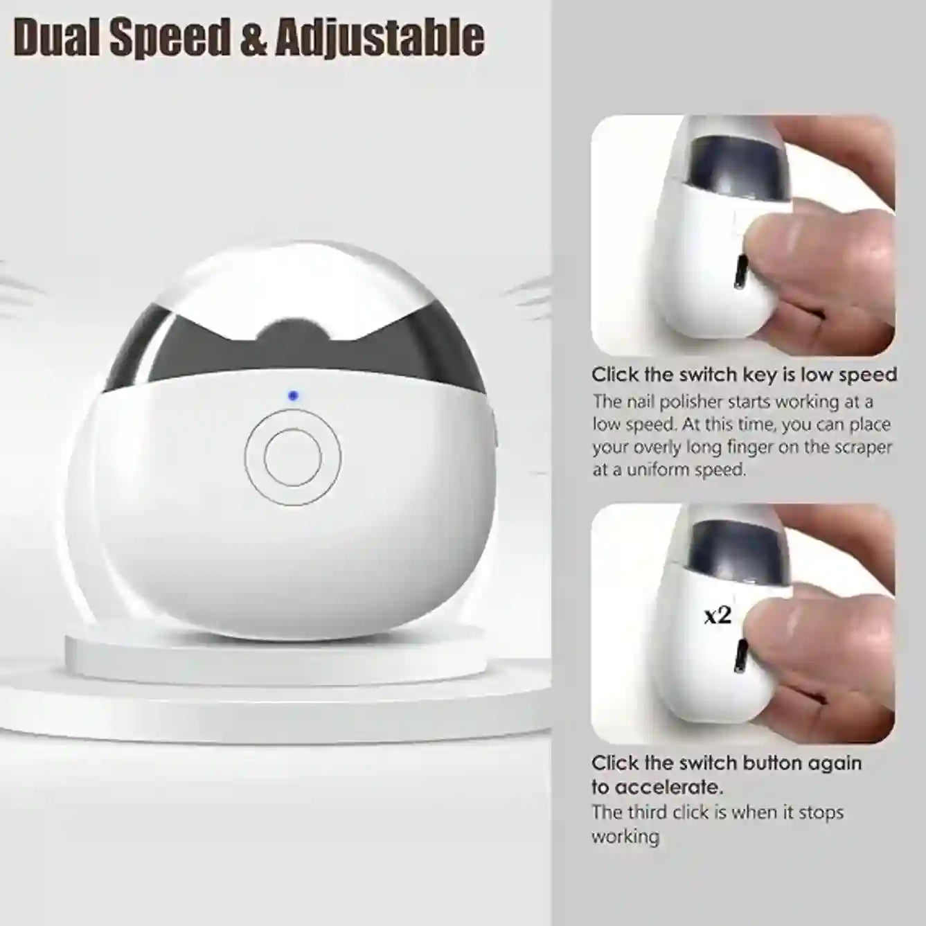 Nail polisher with dual speed control features and usage instructions.