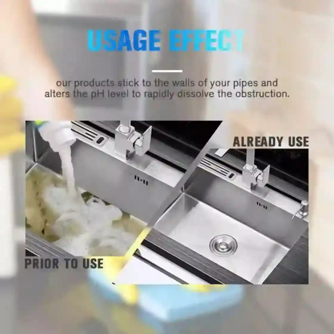 Promotional graphic for a kitchen sink cleaning product showing a stainless steel sink with text reading 'USAGE EFFECT' and 'PRIOR TO USE' versus 'ALREADY USE'. The left side shows foaming liquid being poured into the drain, while the right side shows a clean, clear sink.